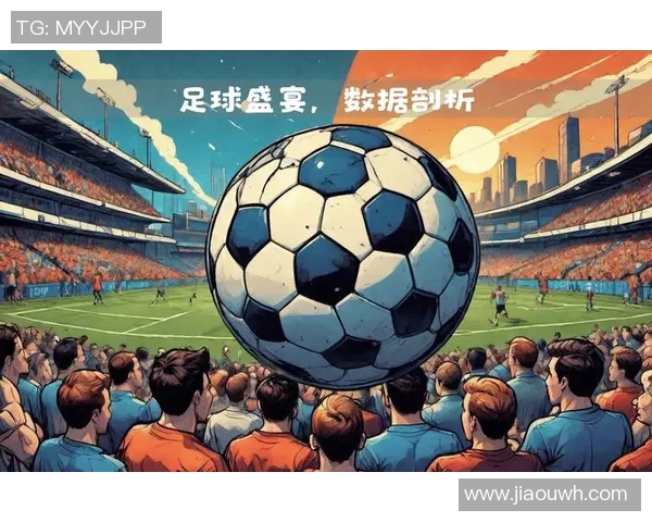 易网足球直播全新体验尽在掌握精彩赛事实时更新与互动评论尽情享受足球盛宴